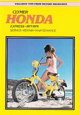 Honda Express 1977-1979 Clymer Motor cycle Repair Manual Service (image for) Honda Express 1977-1979 Clymer Motor cycle Repair Manual Service